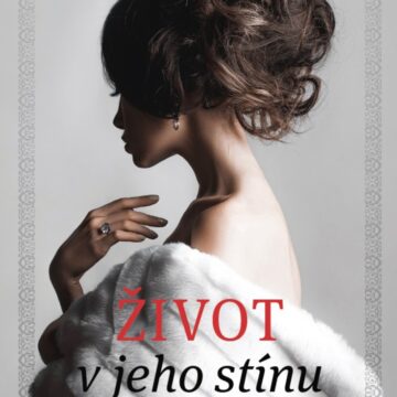 Život v jeho stínu